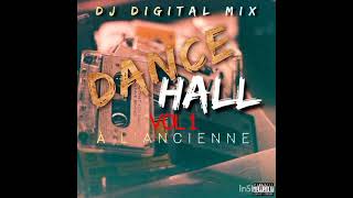 Dancehall À Lancienne Vol.1 Djdigital972 Digital