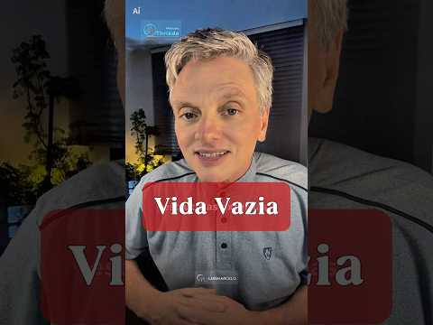 Vida Vazia #proposito #consciencia #autoconhecimento #movimento