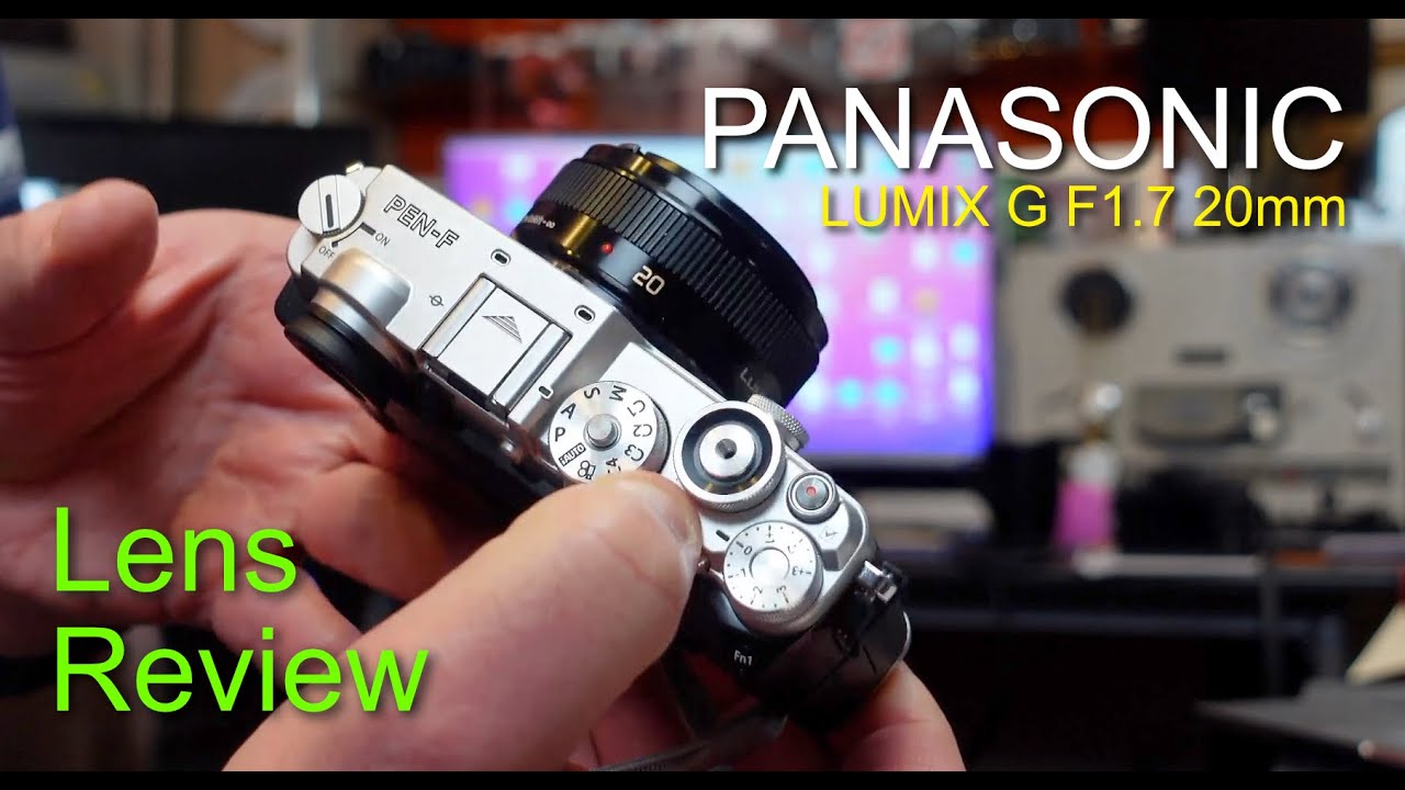 Panasonic Lumix G F1.7 20mm Lens Review