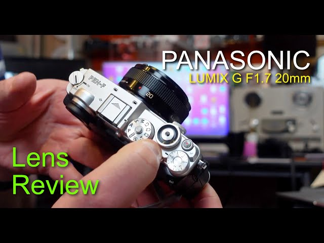 Panasonic Lumix G F1.7 20mm Lens Review