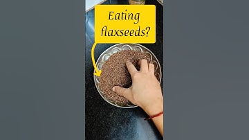 how do you prepare flaxseed to eat ?#shortsfeed #shortsvideo #trending #shorts