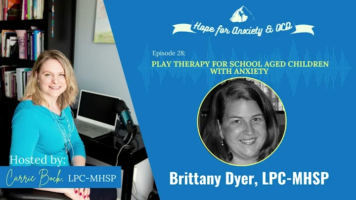 Eoisode 28. Play Therapy for School Aged Children ...