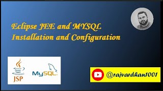MySQL  WorkBench + EclipseJEE +  Apache Tomcat Installation and Configuration | Rajvardhan1001