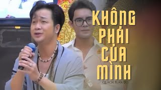 Không Phải Của Mình | Quách Tuấn Du hát khán giả vỗ tay không ngừng nghỉ vì bài hát quá đúng ý