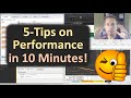 5-Tips for Performance in 10-minutes