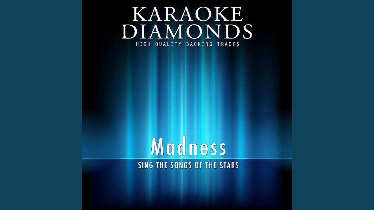 Our House (Karaoke Version In the Style of Madness) YouTube