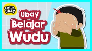 [CUPLIKAN] Cerita Ubay: Belajar Wudhu yang Benar (Tata Cara Wudhu yang Benar) @YufidKids