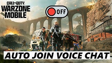 How To Disable Auto Join Voice Chat On Call Of Duty Warzone Mobile