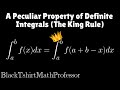 A Peculiar Property Of Definite Integrals The King Rule The Art Of Integration