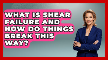 What Is Shear Failure And How Do Things Break This Way? - How Things Break