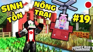 REDHOOD VÀ MỀU THỬ THÁCH SINH TỒN NÔNG TRẠI TRONG MINECRAFT TẬP 19:REDHOOD TẶNG MỀU TRỰC THĂNG MINI