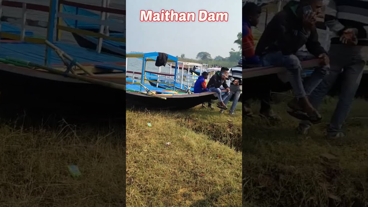 Maithan Dam😍😍 Boat place🤗