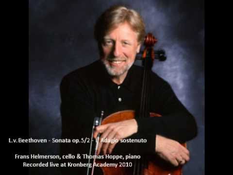 Frans Helmerson, cello & Thomas Hoppe, piano: L.v.Beethoven - Sonata op.5/2 - I. Adagio sostenuto