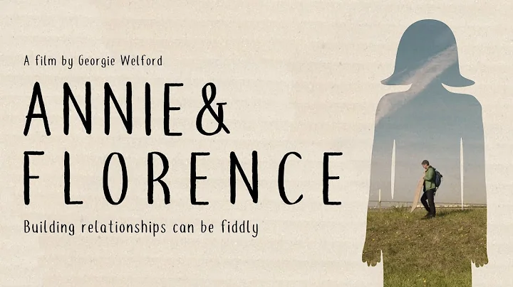 Annie & Florence | Short Film