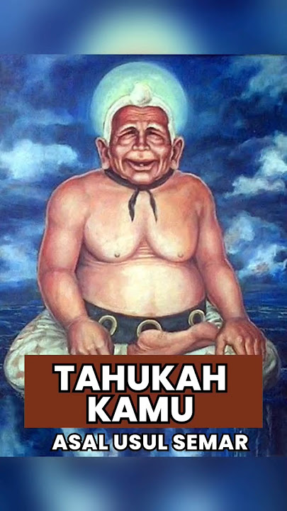 'Tahukah Kamu Asal Usul Semar' #fakta #trending #viral #ilmiah #fyp