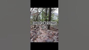 Explorers Worst Fears pt. 4