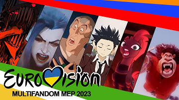 EUROVISION 2023 | multifandom MEP