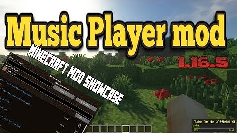 Minecraft 1.16.5 - Music Player mod