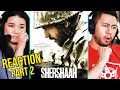 SHERSHAAH | Part 2 | Reaction | Sidharth Malhotra | Kiara Advani | Vishnuvardhan | Jaby & Achara!