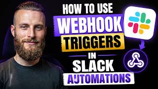 How to Use Webhook Triggers in Slack Automations [2min Easy Guide]