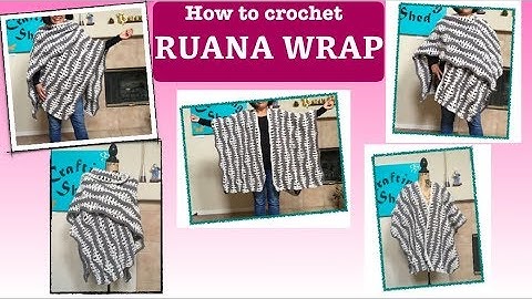 How to crochet RUANA WRAP