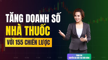 Tăng doanh số cho nhà thuốc với 155 chiến lược