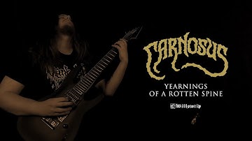 Carnosus "Yearnings of A Rotten Spine" - Official Video