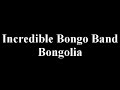 Incredible Bongo Band - Bongolia