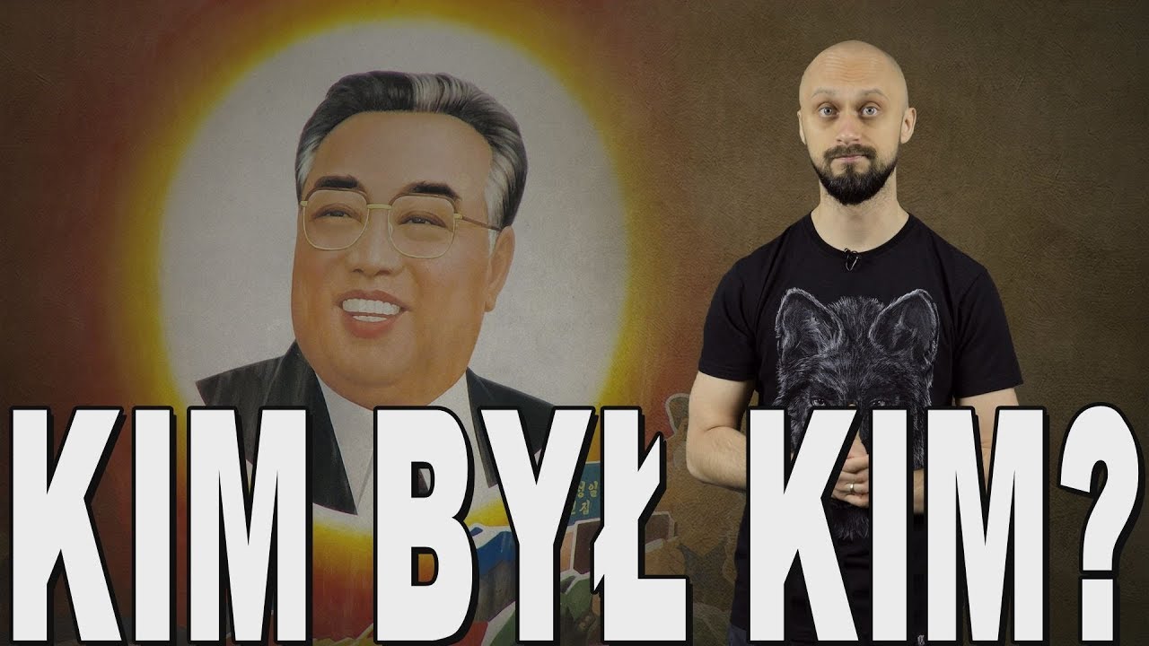 Kim był Kim? - Kim Ir Sen. Historia Bez Cenzury