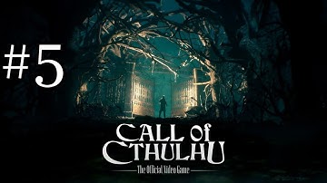 Call of Cthulhu Gameplay Walkthrough Part 5 [1080p HD 60FPS ] (sub ita) - No Commentary
