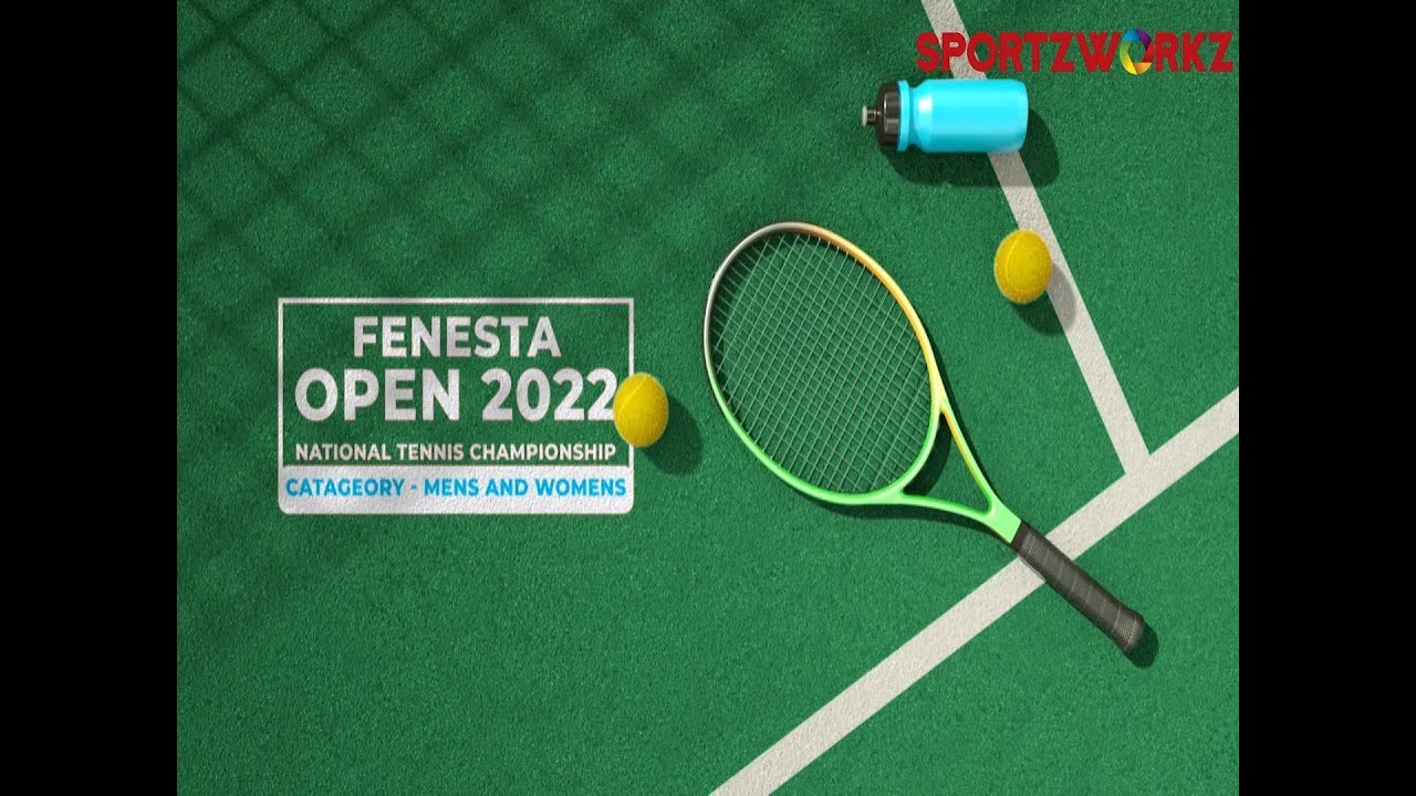 FENESTA OPEN 2022 LIVE Match Manish VS Digvijay Sportzworkz mens Single Final