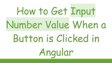 How to Get Input Number Value When a Button is Clicked in Angular