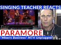 Singing Teacher Reacts - Paramore "Misery Business" MTV Unplugged