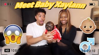 MEET BABY XAYLANN *OFFICIAL FACE REVEAL*