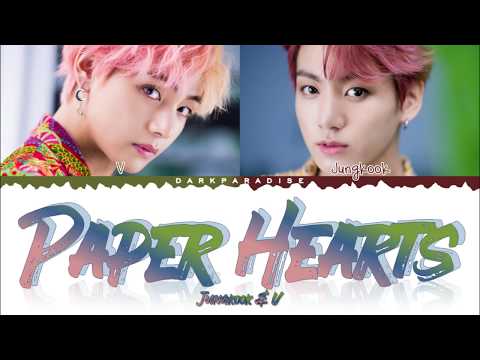 Jungkook & V - Paper Hearts (Color Coded Lyrics)