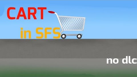 CART in SFS || how to make cart in sfs || tutorial ||Spaceflight simulator