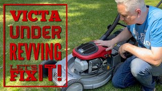 VICTA 2 Stroke Lawn Mower Under Revving  How to FIX!!