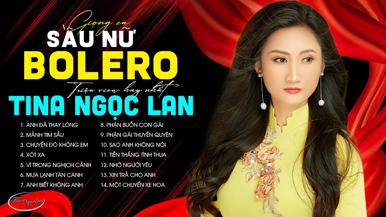 Giọng Ca Sầu Nữ Khiến Triệu Người Mê 💖 Tuyển Tập Tình Khúc Bolero Triệu View Hay Nhất Tina Ngọc Lan