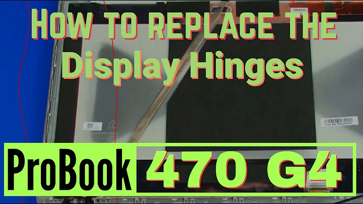 How to replace the Display Panel Hinges for HP ProBook 470 G4 Series Laptop