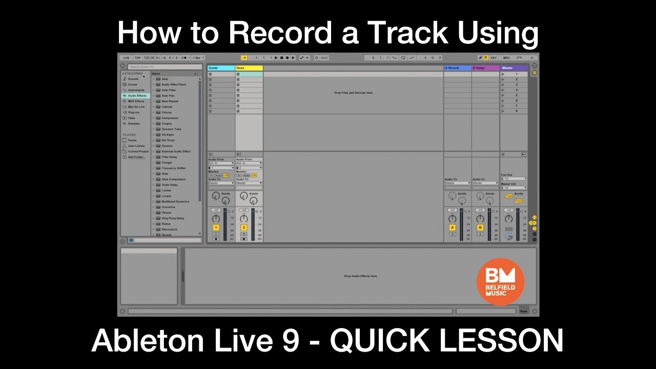 Intro to Ableton Live 9 Suite How to Record - QUICK LESSON w