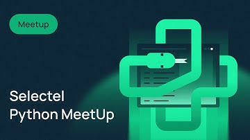 Selectel Python Meetup 30.10.2025