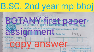 MP bhoj 2nd year assignment copy answer 2023 || BOTANY first paper assignment 📜