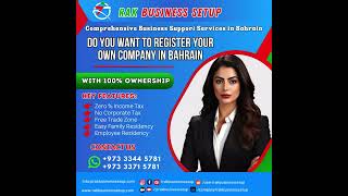 Company Formation in Bahrain with 100% Ownership | Cost of Company Formation in Bahrain | 2024