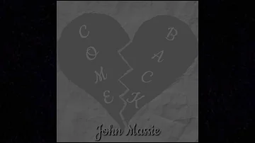 John Massie - Come Back (Audio)