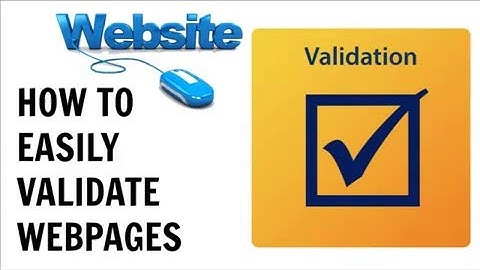 How to validate you web pages Real Fast!