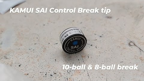 More breaks with KAMUI SAI Control Break tip