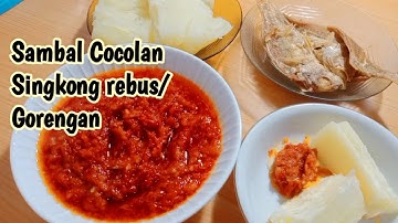 RESEP SAMBAL TOMAT BAWANG UNTUK COCOLAN SINGKONG REBUS/GORENGAN YANG ENAK TAHAN LAMA