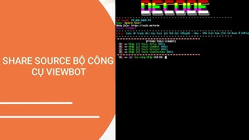 Share Source Bộ Công Cụ Tools Viewbot Tiktok - YouTube | Tool PHP | Tool PYTHON | Pé Bán Bánh Pò
