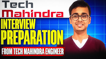 🔥Tech Mahindra Interview Preparation by TechMahindra Engineer🔥
