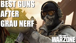 BEST GUNS AFTER GRAU NERF! (Modern Warfare: Warzone)